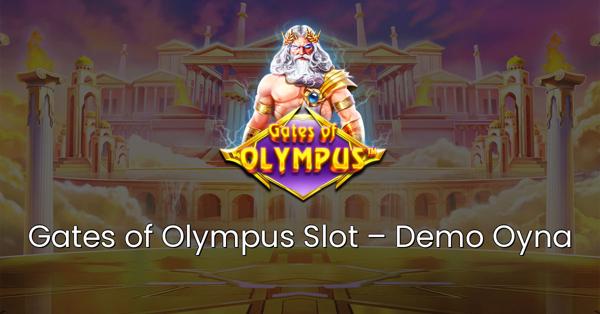 Gates of Olympus Slot – Demo Oyna