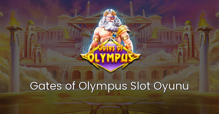 Gates of Olympus Slot Oyunu Oyna